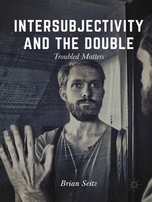 cover image of Intersubjectivity and the Double